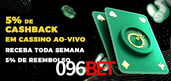 Promoções do cassino ao Vivo 096bet